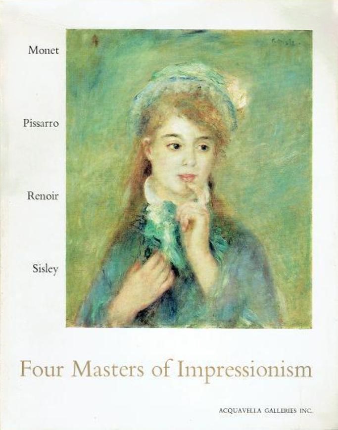 Four masters of impressionism, Acquavella Galleries, New York, 1968